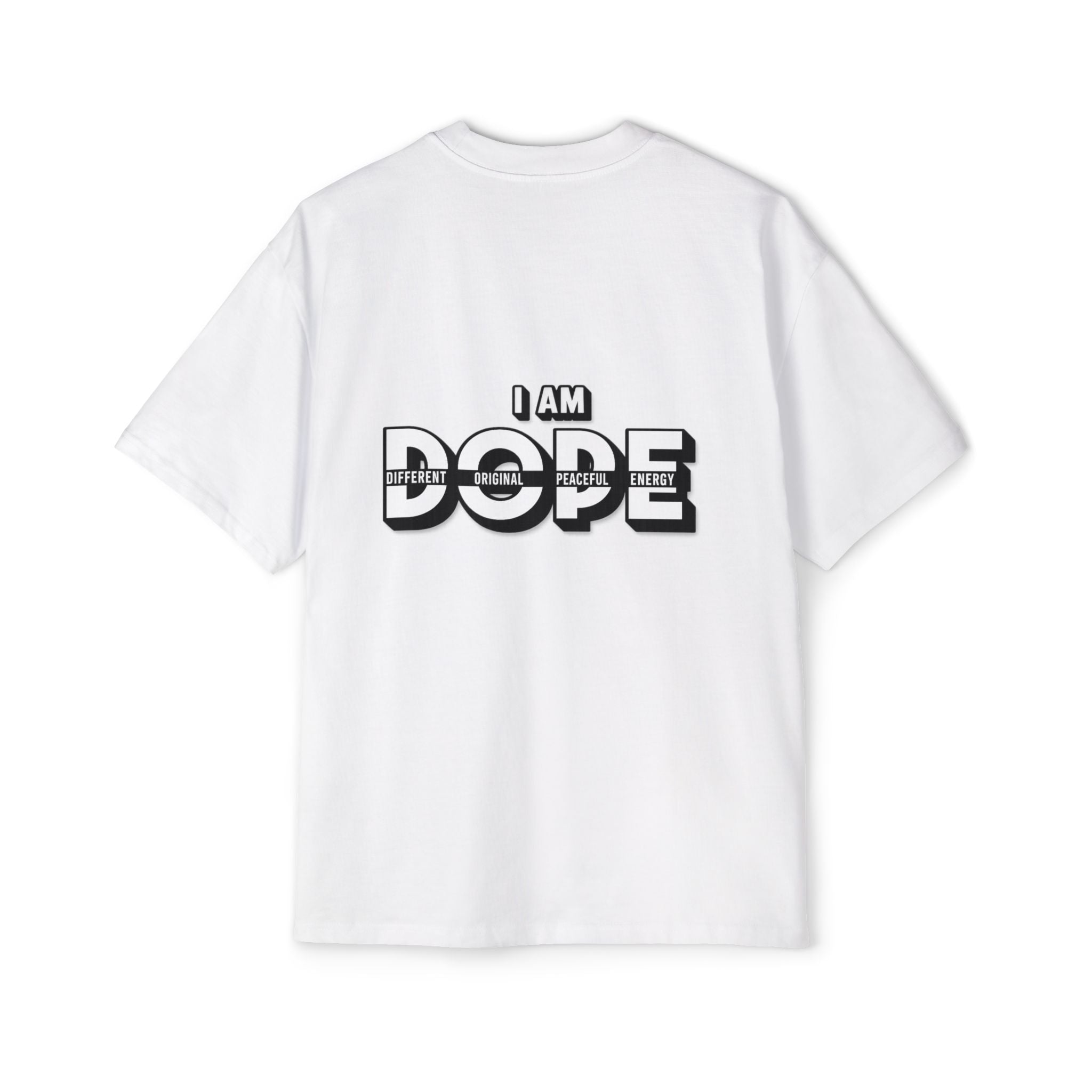 I AM DOPE Oversized Shirt