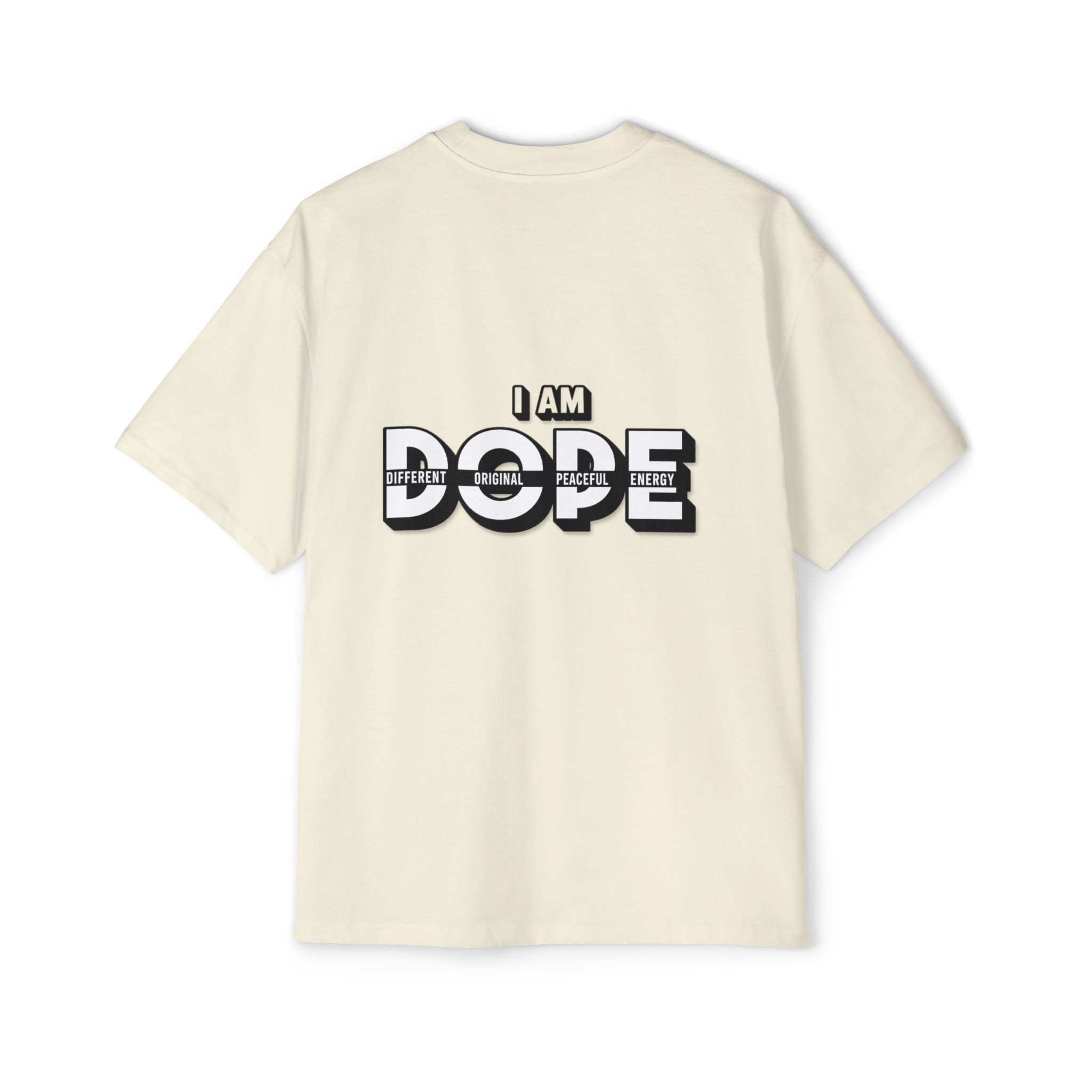 I AM DOPE Oversized Shirt